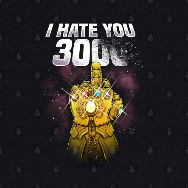 I Hate You 3000 by alemaglia